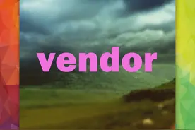 每日一词“vendor”图片
