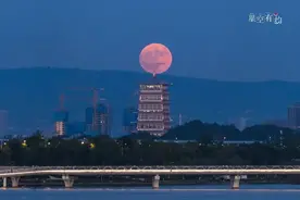 明天凌晨！2024年最后一次“超级月亮”来了图片
